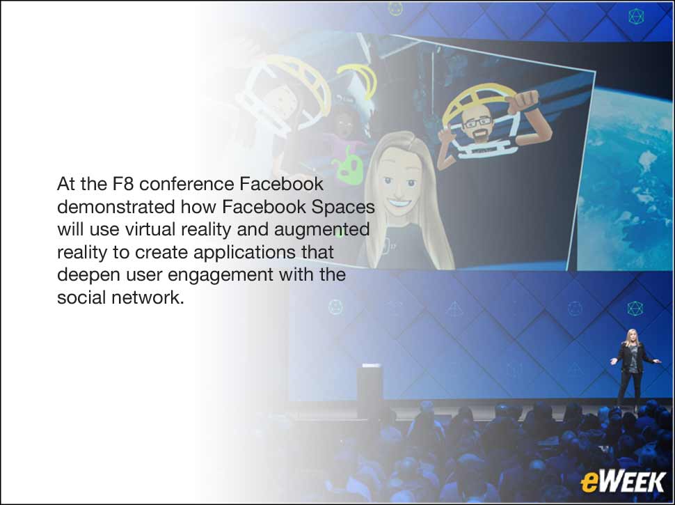 1 - F8 Conference Shows How Facebook Plans to Deepen User Engagement