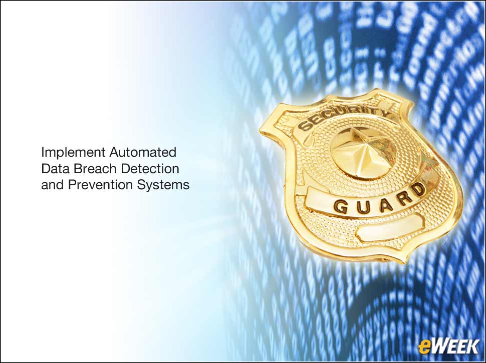8 - Focus on Automated Detection and Prevention 