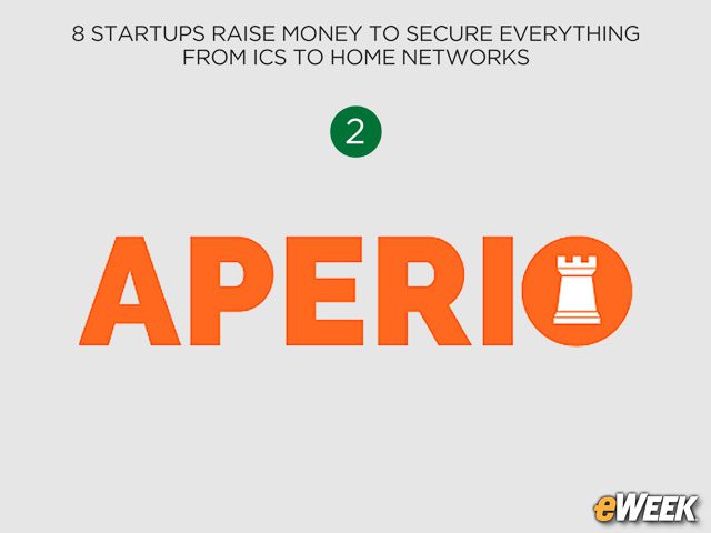 Aperio Systems Raises $4.5M for ICS Security
